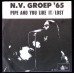 N.V. GROEP '65 Pipe and You Like It / Lost (Delta DS 1183) Holland 1966 PS 45